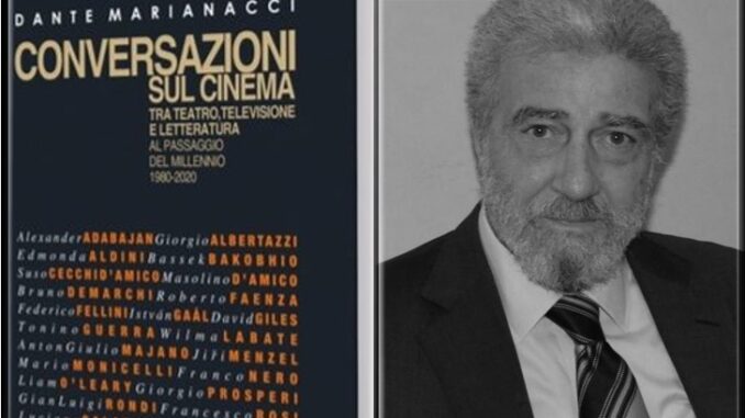 A Roma con Dante Marianacci e Conversazioni sul cinema. Per Più Libri Più  Liberi - Paese Italia Press