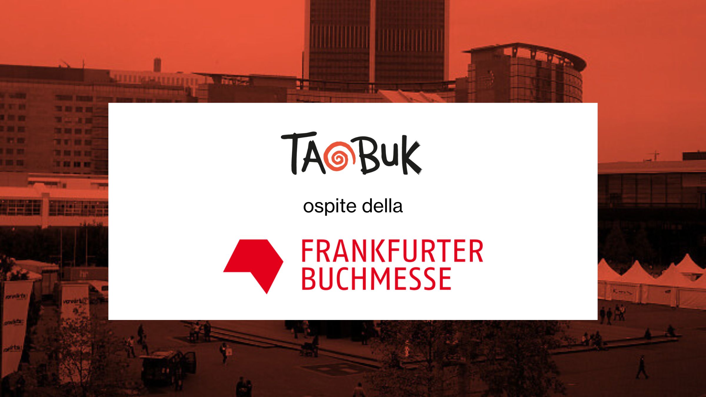 Taobuk ospite dellaBuchmesse di Francoforte